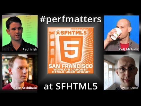 Raw feed for #perfmatters LIVE at SFHTML5 - UC_x5XG1OV2P6uZZ5FSM9Ttw