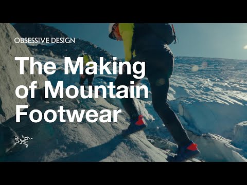 Obsessive Design デザインへの執着 The Making of Mountain Footwear (マウンテンフットウェア)