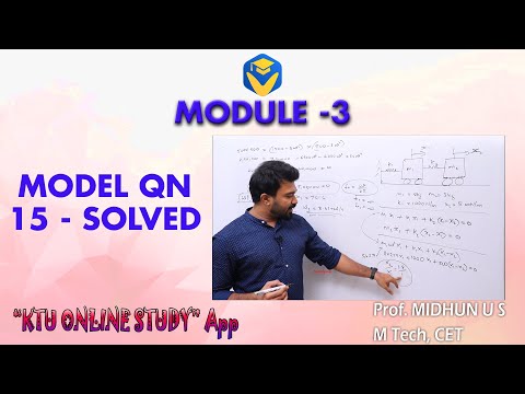 KTU DDM – MOD 3 MODEL QN No.15- SOLVED | DYNAMICS & DESIGN OF MACHINERY – S6 MECHANICAL | KOS APP