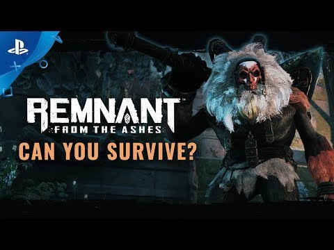 Remnant: From the Ashes - "Can You Survive"" Trailer | PS4