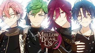 MELLOW DEAR US - arrive in JAPAN -  PV | あんさんぶるスターズ！！Bright me up!!