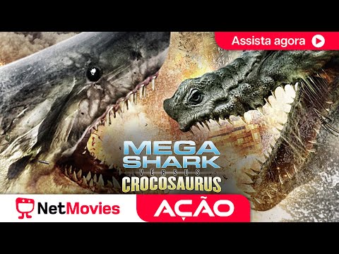 Mega Shark vs Crocosaurus (2010) ? Filme de Ação Completo ? Dublado | NetMovies Ação