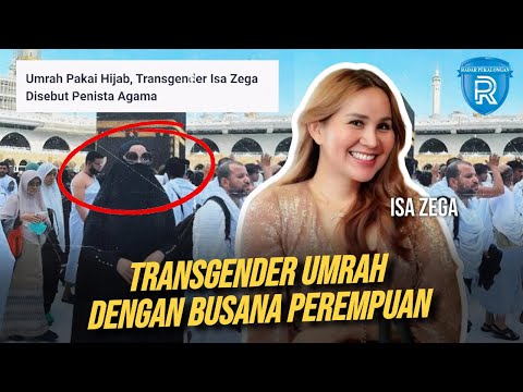 Isa Zega Umrah dengan Busana Perempuan, Panen Kritikan hingga Disorot DPR RI