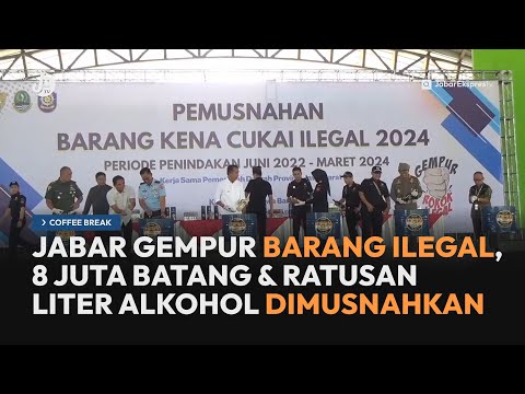 Jabar Gempur Barang Ilegal: 8 Juta Batang dan Ratusan Liter Alkohol Dimusnahkan - CB JETV (8/10/24)