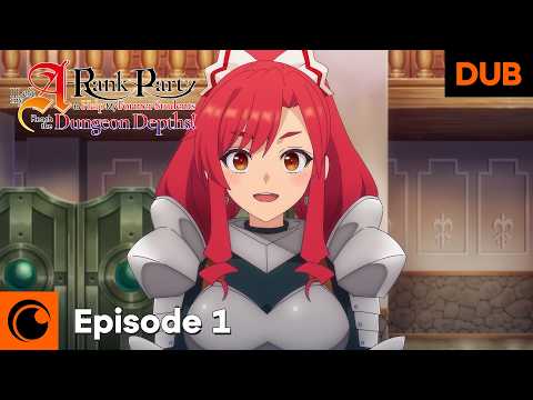 I Left my A-Rank Party to Help My Former Students Reach the Dungeon Depths! Episode 1 English Dub