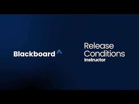 Release Conditions in Blackboard - Instructors