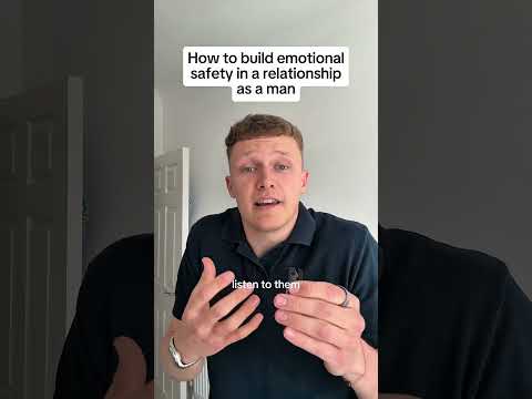 How To Build Emotional Safety In A Relationship