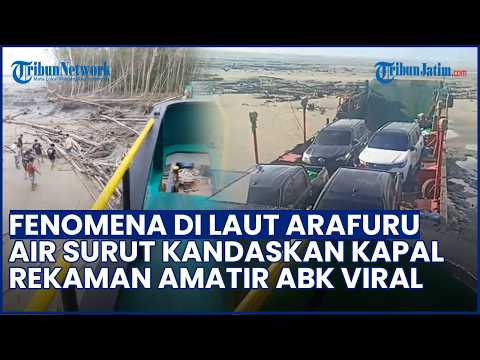 Viral Detik-detik Kapal Kandas Tak Bisa Berlayar imbas Air Laut Surut Drastis di Laut Arafuru