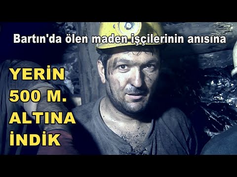 Bartın'da ölen maden işçilerinin anısına YERİN 500 M. ALTINA İNDİK