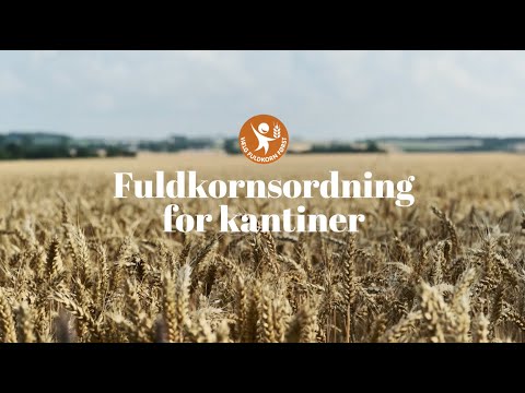 Fuldkornsordningen for kantiner - sådan gør du