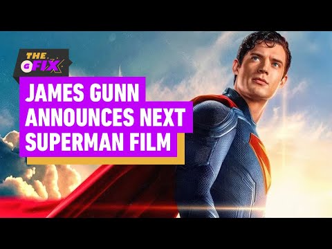 James Gunn Announces Man of Tomorrow as the Next Superman Saga Film - IGN Daily Fix