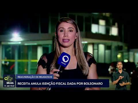 Isenção fiscal dada por Bolsonaro a pastores é anulada