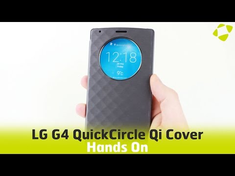 LG G4 Quick Circle Qi Wireless Charging Cover Case Hands On Review - UCS9OE6KeXQ54nSMqhRx0_EQ