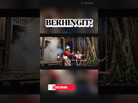 Nenek Zempak Ngomel ke Hantu Putih di Pohon Beringin!