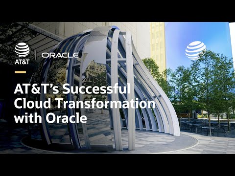 AT&T Simplifies Operations and Unleashes Innovation with Oracle Cloud
