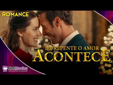 De Repente o Amor Acontece (2020) - Filme Completo Dublado GRÁTIS - Filme de Romance | NetMovies