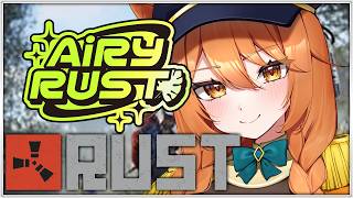 【#エアラス 】RUSTで生き残る！5【伊織ねめあ】