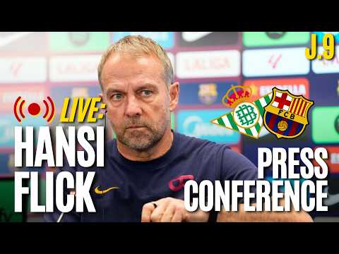 🔴BARÇA EN DIRECTO: Rueda <strong>de</strong> prensa <strong>de</strong> HANSI FLICK previa al partido ante el Betis | LaLiga EA <strong>Sports</strong>