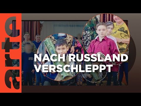 Ukraine: Auf der Spur der gestohlenen Kinder | Mit offenen Daten | ARTE