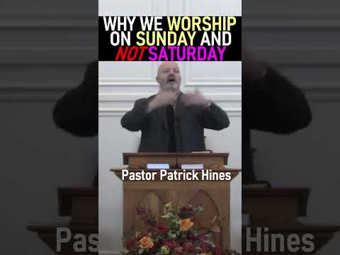 pastor patrick hines shorts why we worship on sunday and not saturday movie