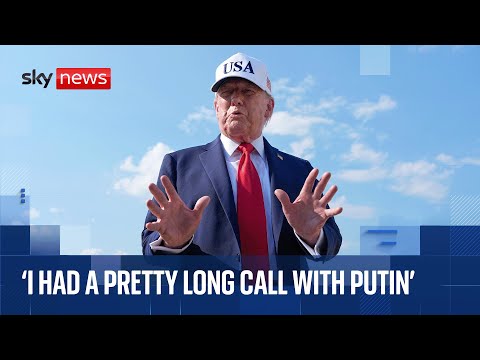Donald Trump: 'I had a pretty long call with Putin, and we talked about a lot of things'
