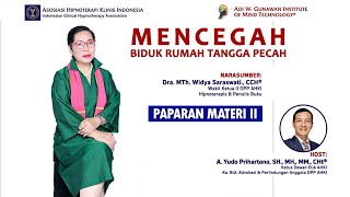 <span>Mencegah Biduk Rumah Tangga Pecah: Paparan Materi # 2 / 2</span>