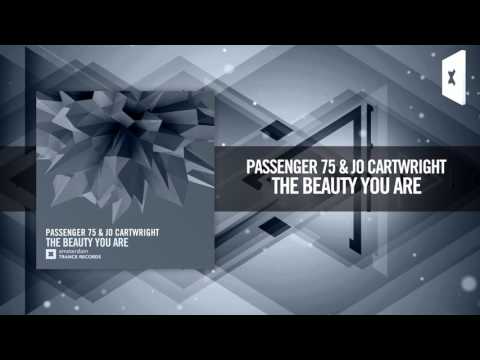 Passenger 75 & Jo Cartwright - The Beauty You Are [FULL]  (Amsterdam Trance) - UCsoHXOnM64WwLccxTgwQ-KQ