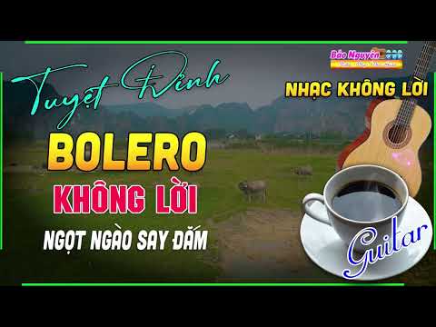 Nhạc Không Lời Guitar Hay Nhất Thế Giới Ngọt Ngào Say Đắm - LK Hoà Tấu Rumba Chọn Lọc Toàn Bài Hay