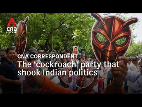 The 'cockroach' party that shook Indian politics | CNA Correspondent