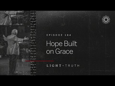 Hope Built on Grace