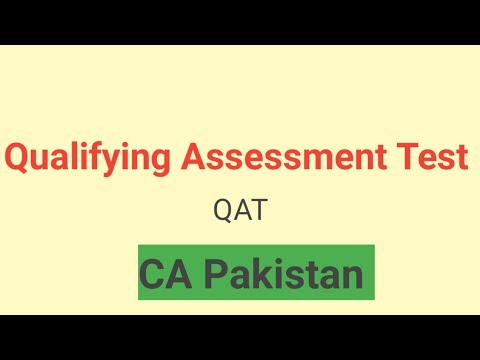 Qualifying assessment test (QAT)