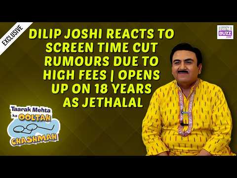 Dilip Joshi Reacts to Screen Time Cut Rumours Due to High Fees | Opens Up on 18 Years as Jethalal