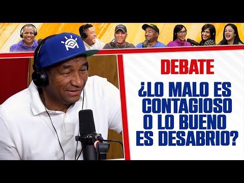 ¿Lo MALO es CONTAGIOSO o lo bueno ES DESABRIDO? - El Debate