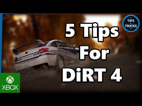 Tips and Tricks - 5 Tips for DiRT 4