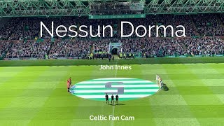 John Innes Nessun Dorma Celtic Park April 2019