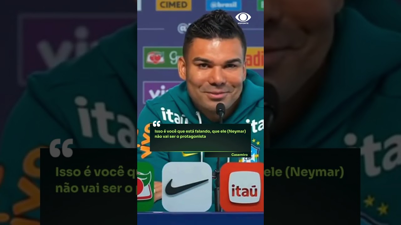NEYMAR NÃO SERÁ PROTAGONISTA NA COPA? CASEMIRO RESPONDE | SHORTS