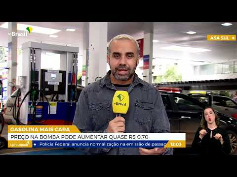 DF | Gasolina mais cara: preço na bomba pode aumentar quase R$ 0,70