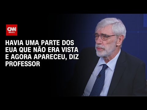 Havia uma parte dos EUA que não era vista e agora apareceu, diz professor | WW