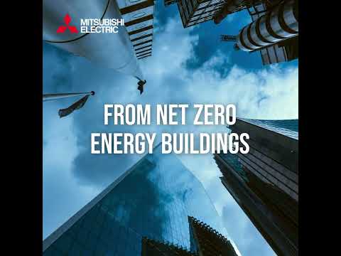 Mitsubishi Electric - Creating a more sustainable society