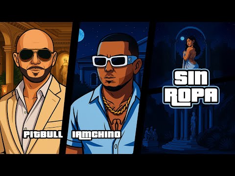 IAmChino x Pitbull - Sin Ropa (Visualizer) | UNDERDOGS
