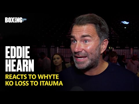“I Feel Sad For Whyte!” – Eddie Hearn Reacts To Itauma Stunning KO