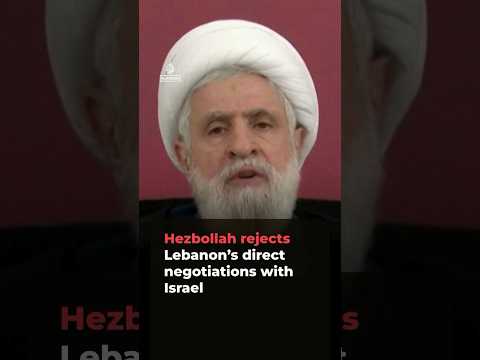 Hezbollah rejects Lebanon's direct negotiations with Israel | AJ #shorts
