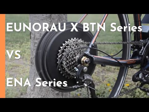 EUNORAU BTN VS ENA Ebike Conversion Kits Distinction