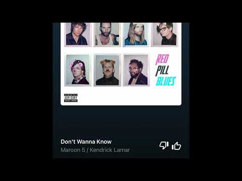 Maroon 5 - Don’t Wanna Know (feat. Kendrick Lamar) [Radio Version] [Best Edit]