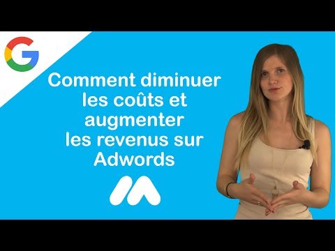 Tuto e-commerce - Comment diminuer les coûts et augmenter les revenus sur Adwords ? - Market Academy