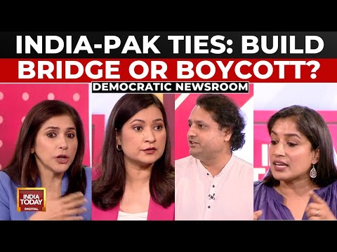 India-Pakistan Ties Debate - Should India Build Bridges or Boycott? | India Today