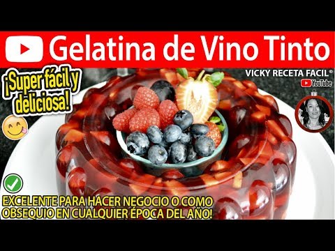 GELATINA DE VINO TINTO Vicky Receta Facil - UCewhO42h_TIKZdntpI-v39g