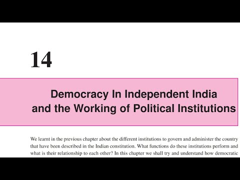 Democracy In Independent India and the working of Political Institution (part5)|10th sst chapter 14