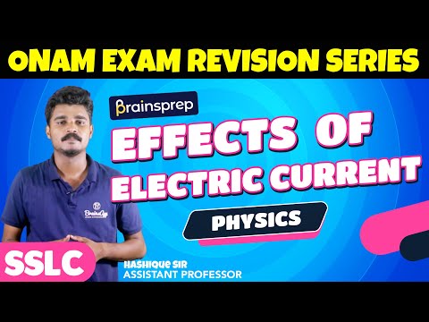 Effects of Electric Current Revision (Part 2) | BrainsPrep ONAM Exam Revision Series | Physics SSLC