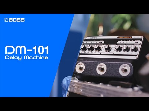 BOSS DM-101 Delay Machine | The Ultimate Analog Delay Pedal | Official Video